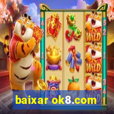 baixar ok8.com